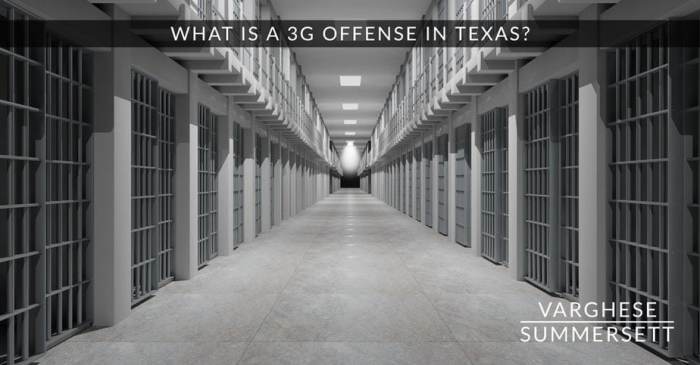 What are 3g offenses in texas